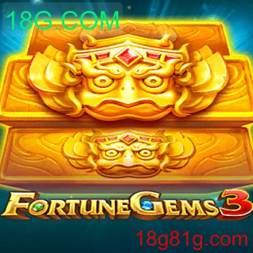 Explorando FortuneGems3: Um Novo Horizonte em Jogos de Azar da 18G.COM